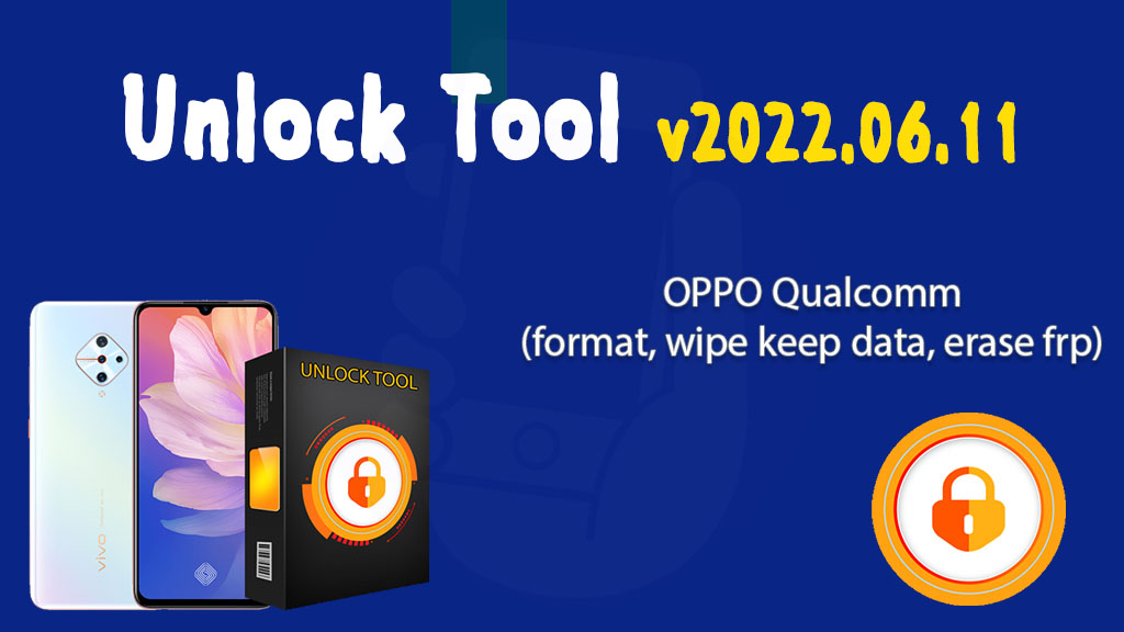 unlock-tool-setup-2022-06-11-all-about-flashing